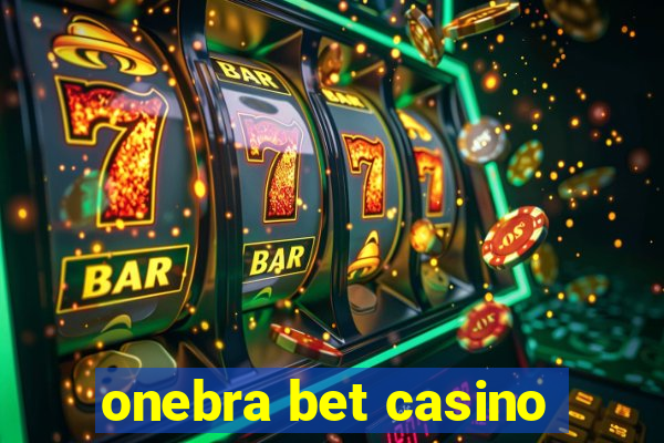 onebra bet casino